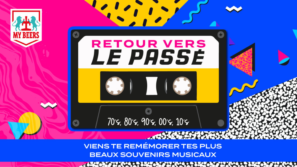 Visuel soirée Retour vers le passé au My Beers