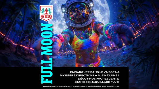 Cap sur une nuit cosmique avec la Full Moon Cosmos au My Beers.